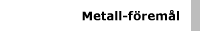 Metall-föremål
